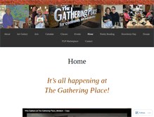 Tablet Screenshot of gatheringplacecs.org